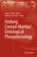 James G. Hart: Hedwig Conrad-Martius’ Ontological Phenomenology