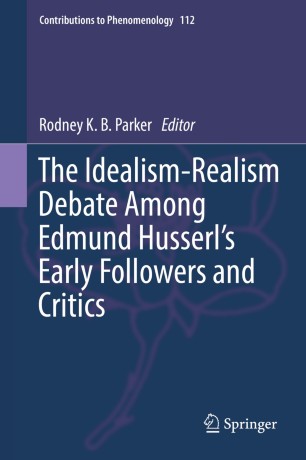 The Idealism-Realism Debate Among Edmund Husserl’s Early Followers and Critics Couverture du livre