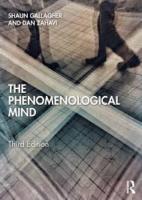 Shaun Gallagher, Dan Zahavi: The Phenomenological Mind (3rd Edition), Routledge, 2020